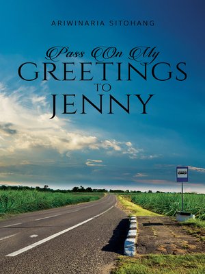cover image of Pass On My Greetings to Jenny